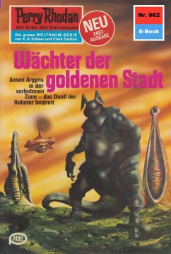 Wächter der goldenen Stadt (Heftroman) / Perry Rhodan-Zyklus 