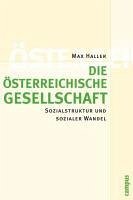 Die österreichische Gesellschaft (eBook, PDF) - Haller, Max