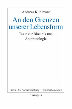 An den Grenzen unserer Lebensform (eBook, PDF) - Kuhlmann, Andreas