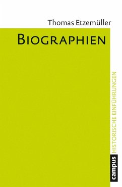 Biographien (eBook, PDF) - Etzemüller, Thomas