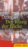 Der Klang der Blicke (eBook, ePUB)