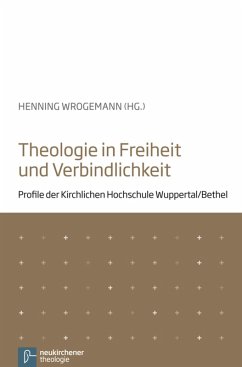 Theologie in Freiheit und Verbindlichkeit (eBook, PDF)