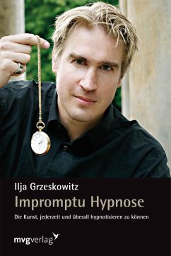 Impromptu Hypnose (eBook, ePUB) - Grzeskowitz, Ilja