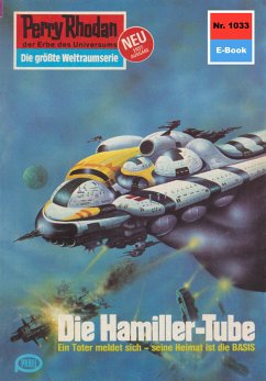 Die Hamiller-Tube (Heftroman) / Perry Rhodan-Zyklus 