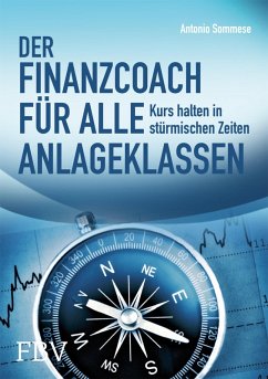 Der Finanzcoach für alle Anlageklassen (eBook, PDF) - Sommese Antonio