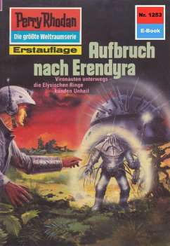 Aufbruch nach Erendyra (Heftroman) / Perry Rhodan-Zyklus 