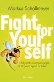 Fight for Yourself (eBook, ePUB)