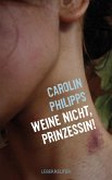 Weine nicht, Prinzessin (eBook, ePUB)