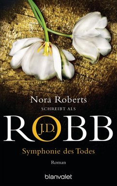 Symphonie des Todes / Eve Dallas Bd.12 (eBook, ePUB) - Robb, J. D.