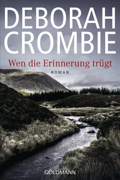 Wen die Erinnerung trügt / Duncan Kincaid & Gemma James Bd.12 (eBook, ePUB) - Crombie, Deborah