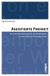Assistierte Freiheit (eBook, PDF) - Bild 1