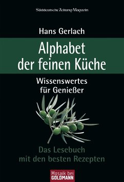 Alphabet der feinen Küche (eBook, ePUB) - Gerlach, Hans
