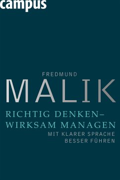 Richtig denken - wirksam managen (eBook, PDF) - Malik, Fredmund