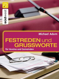 Festreden und Grußworte (eBook, ePUB) - Adam, Michael