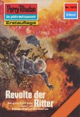 Revolte der Ritter (Heftroman) / Perry Rhodan-Zyklus &quote;Chronofossilien - Vironauten&quote; Bd.1272 (eBook, ePUB)