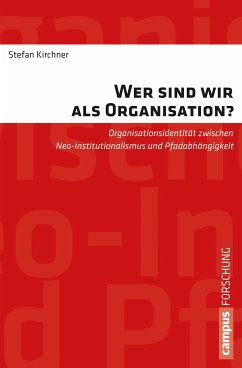 Wer sind wir als Organisation? (eBook, PDF) - Kirchner, Stefan