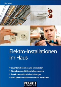 Elektro-Installationen im Haus (eBook, ePUB) - Hanus, Bo