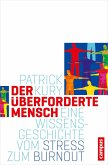 Der überforderte Mensch (eBook, ePUB)