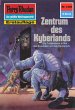 Zentrum des Kyberlandes (Heftroman) /... - Bild 1