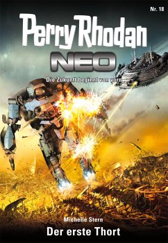 Der erste Thort / Perry Rhodan - Neo Bd.18 (eBook, ePUB) - Stern, Michelle