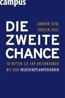 Die zweite Chance (eBook, ePUB) - Seidl, Andrew; Voß, Torsten