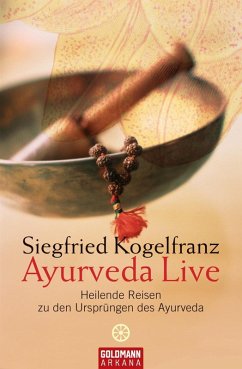Ayurveda Live (eBook, ePUB) - Kogelfranz, Siegfried