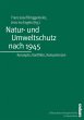 Natur- und Umweltschutz nach 1945... - Bild 1