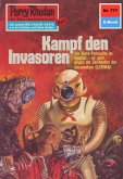 Kampf den Invasoren (Heftroman) / Perry Rhodan-Zyklus "Aphilie" Bd.777 (eBook, ePUB)