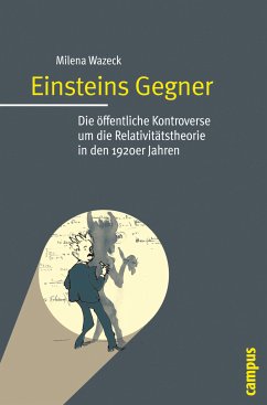 Einsteins Gegner (eBook, PDF) - Wazeck, Milena