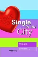 Single in the City (eBook, PDF) - Saggau, Andrea; Wernstedt, Susanne