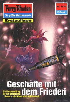 Geschäfte mit dem Frieden (Heftroman) / Perry Rhodan-Zyklus 