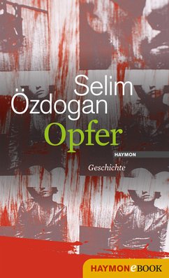 Opfer (eBook, ePUB) - Özdogan, Selim