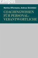 Coachingwissen für Personalverantwortliche (eBook, ePUB) - Offermanns, Martina; Steinhübel, Andreas