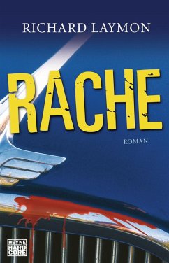 Rache (eBook, ePUB) - Laymon, Richard