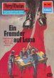 Ein Fremder auf Luna (Heftroman) /... - Bild 1