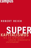 Superkapitalismus (eBook, ePUB)