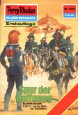 Spur der Hoffnung (Heftroman) / Perry Rhodan-Zyklus &quote;Die Linguiden&quote; Bd.1508 (eBook, ePUB)