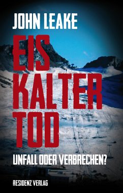 Eiskalter Tod (eBook, ePUB) - Leake, John