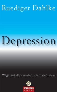 Depression (eBook, ePUB) - Dahlke, Ruediger