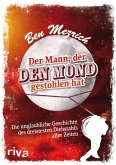 Der Mann, der den Mond gestohlen hat (eBook, PDF)