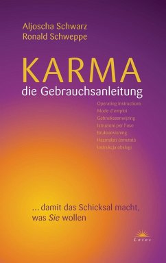 Karma - die Gebrauchsanleitung (eBook, ePUB) - Schwarz, Aljoscha A.; Schweppe, Ronald P.