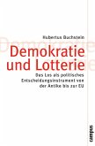 Demokratie und Lotterie (eBook, PDF)