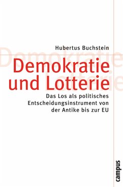 Demokratie und Lotterie (eBook, PDF) - Buchstein, Hubertus