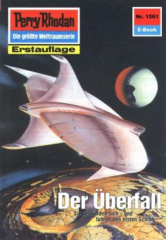 Cover Der Überfall (Heftroman) / Perry Rhodan-Zyklus 