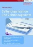 Selbstorganisation und Zeitmanagement (eBook, PDF) Selbstorganisation und Zeitmanagement (eBook, PDF)