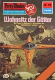 Wohnsitz der Götter (Heftroman) / Perry Rhodan-Zyklus "Die kosmischen Burgen" Bd.948 (eBook, ePUB)