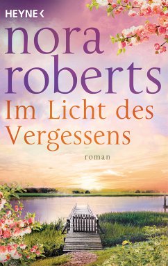 Im Licht des Vergessens (eBook, ePUB) - Roberts, Nora