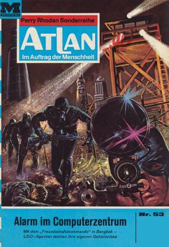 Alarm im Computerzentrum (Heftroman) / Perry Rhodan - Atlan-Zyklus 