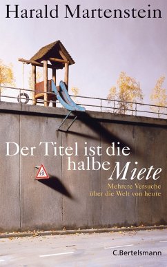 Der Titel ist die halbe Miete (eBook, ePUB) - Martenstein, Harald