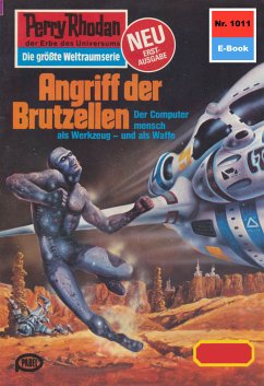 Angriff der Brutzellen (Heftroman) / Perry Rhodan-Zyklus 